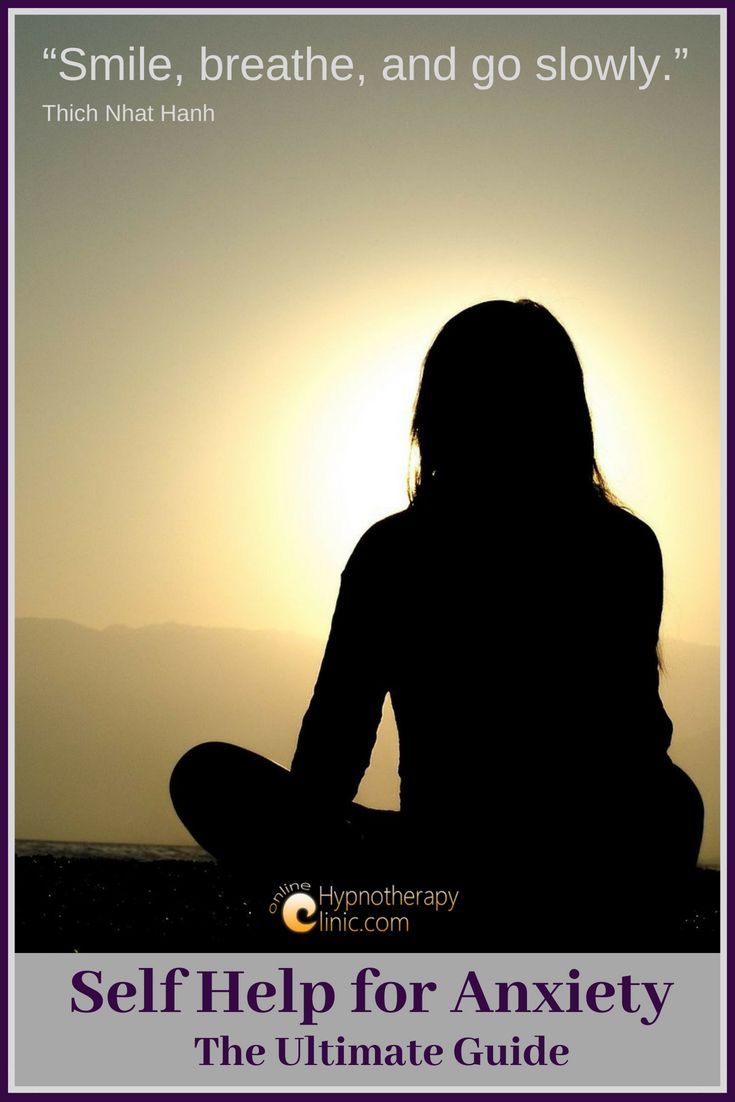 Self Help for Anxiety- The Ultimate Guide